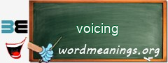 WordMeaning blackboard for voicing